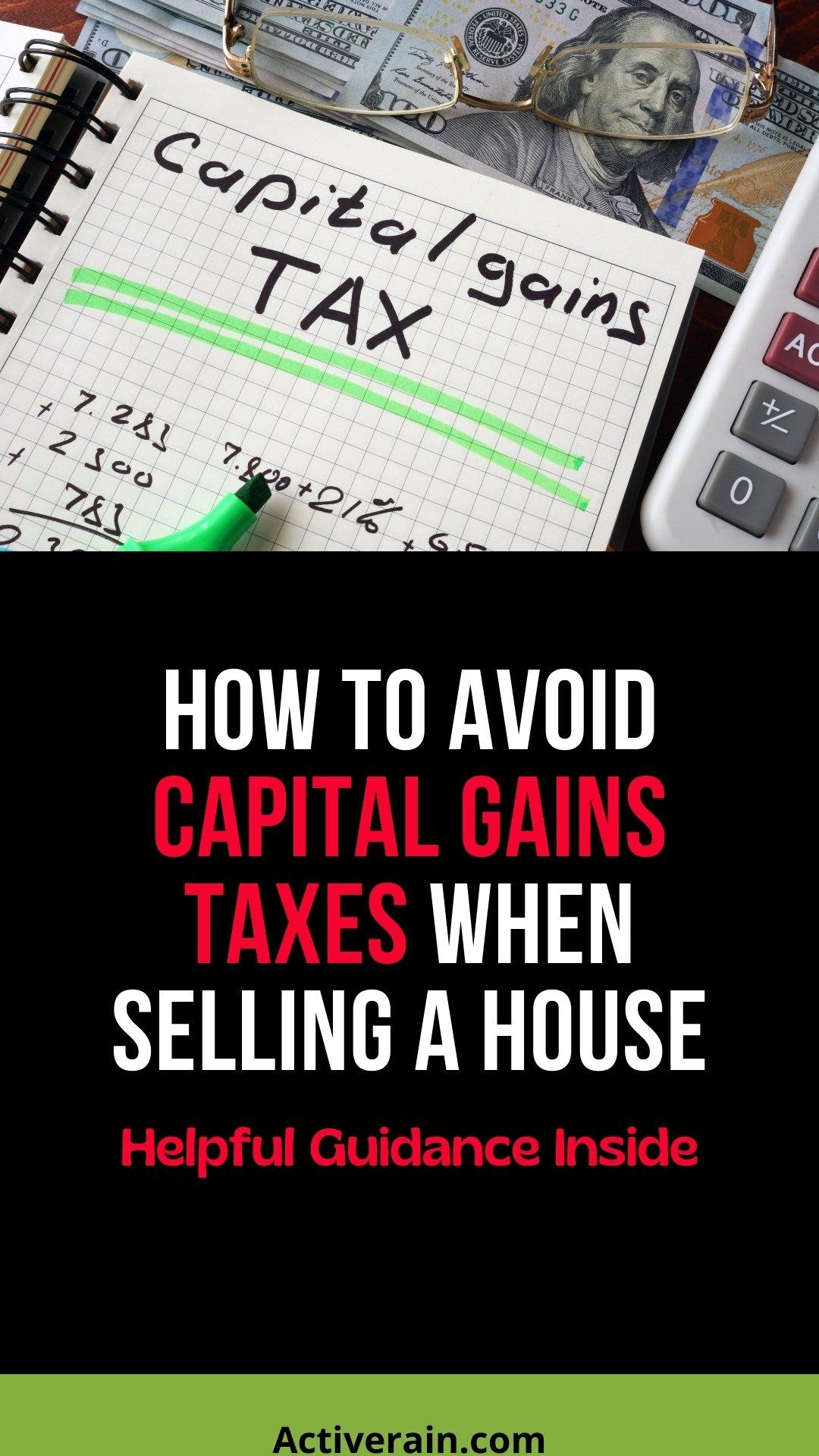 How to avoid capital gains on real estate sales