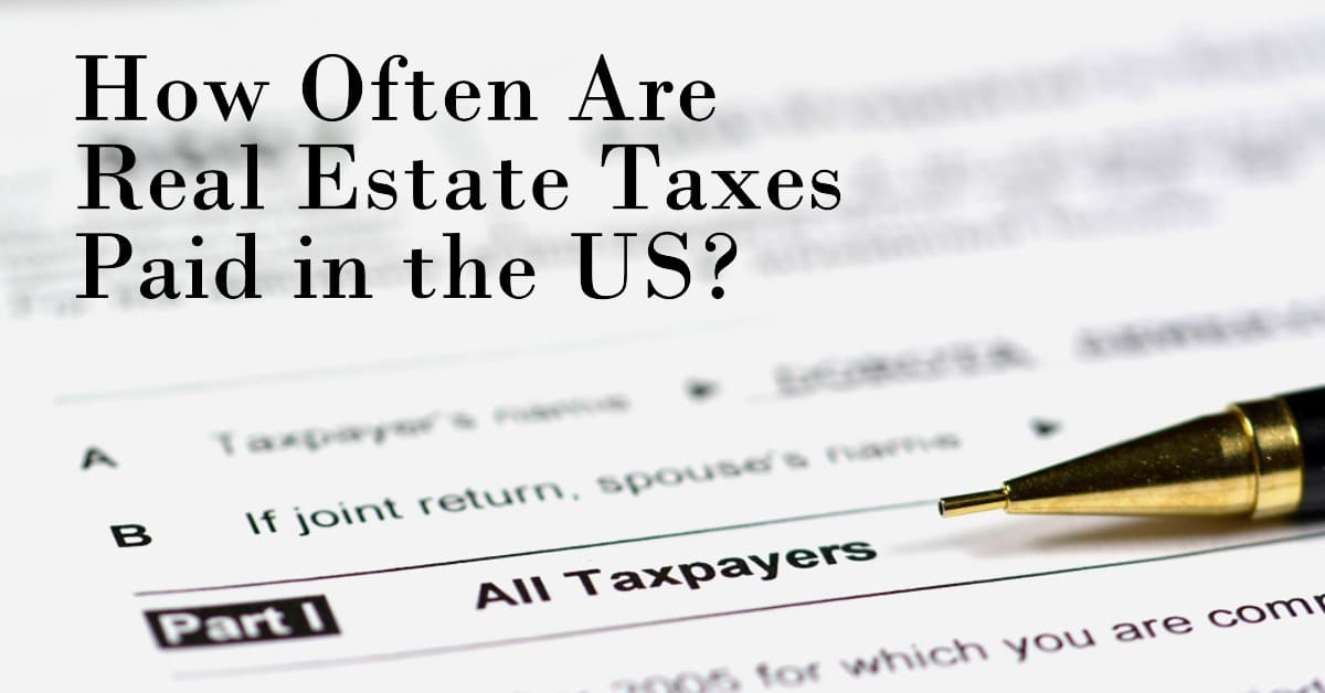 How is real estate taxed