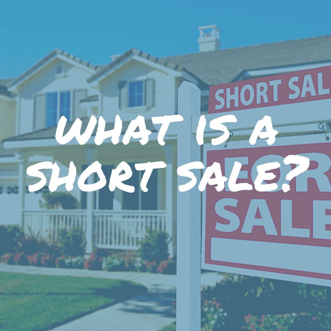 What is a home short sale