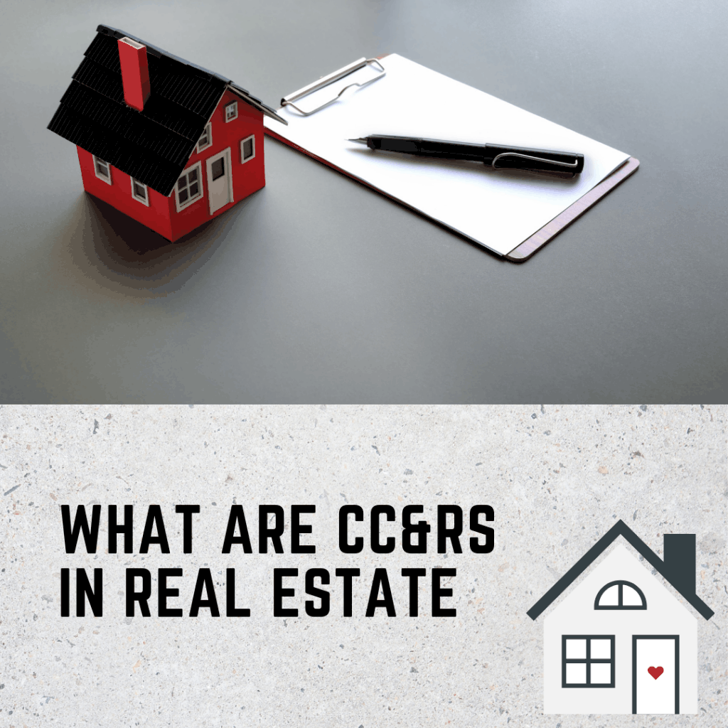 What is cc&r in real estate