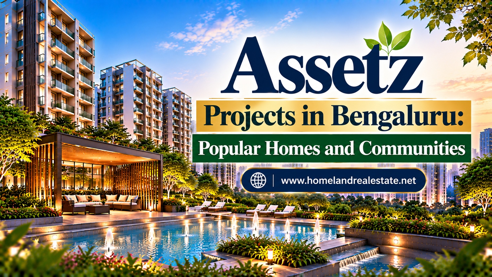 Assetz Projects in Bengaluru Popular Homes and Communities