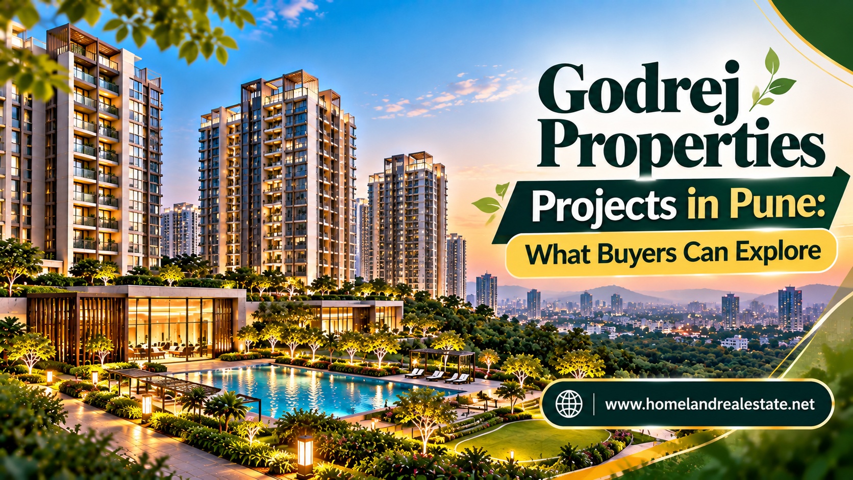 Godrej Properties Projects in Pune: What Buyers Can Explore