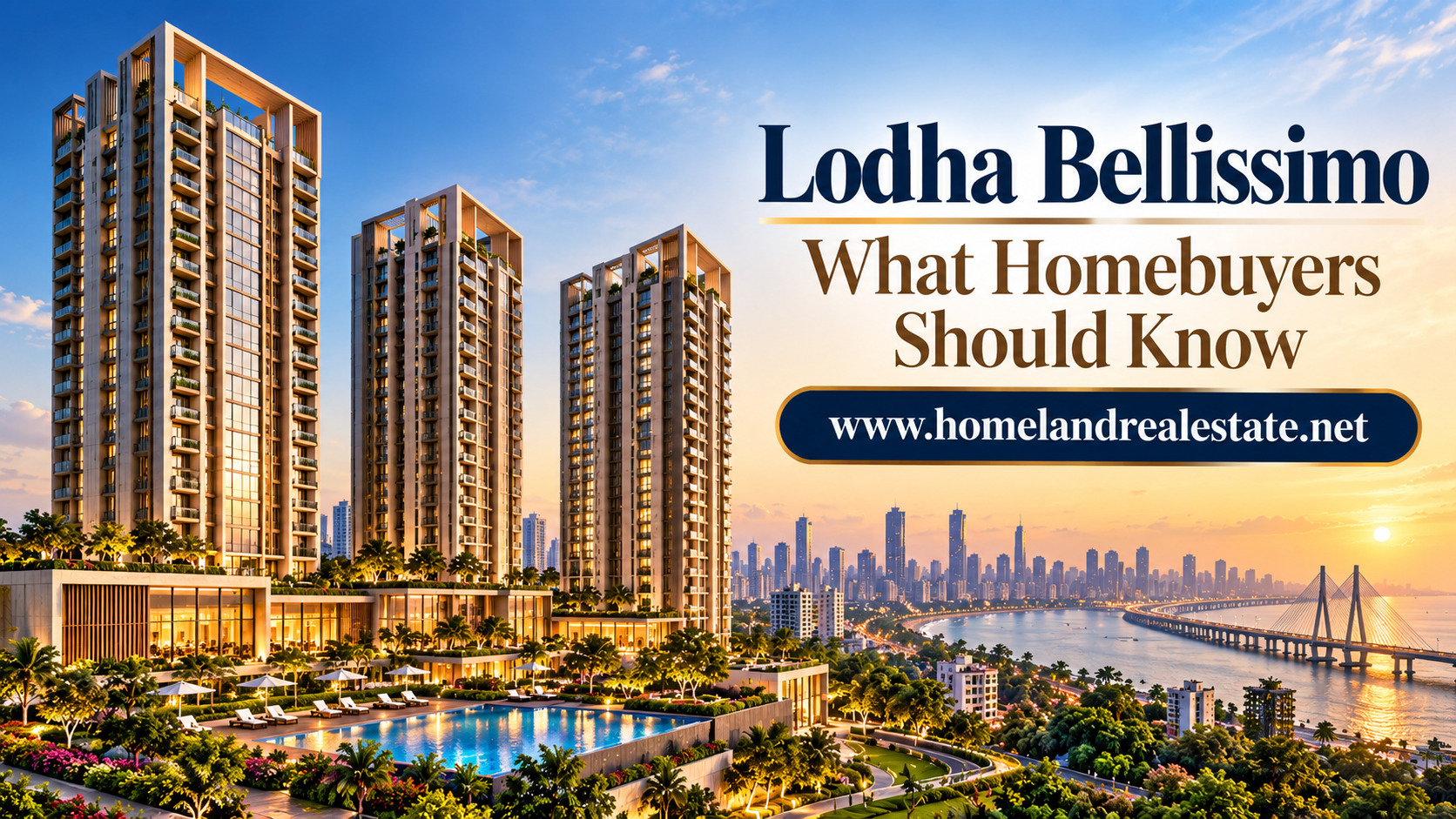 Lodha Bellissimo What Homebuyers Should Know