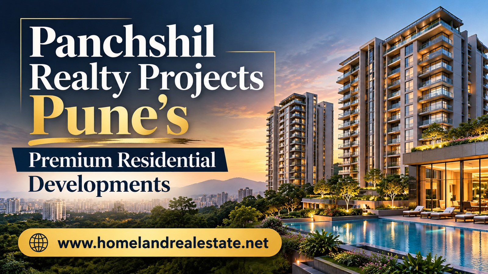 Panchshil Realty Projects in Pune